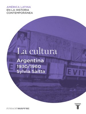 cover image of La cultura. Argentina (1930-1960)